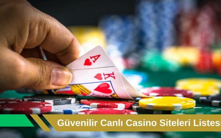 Güvenilir Canlı Casino Siteleri Listesi